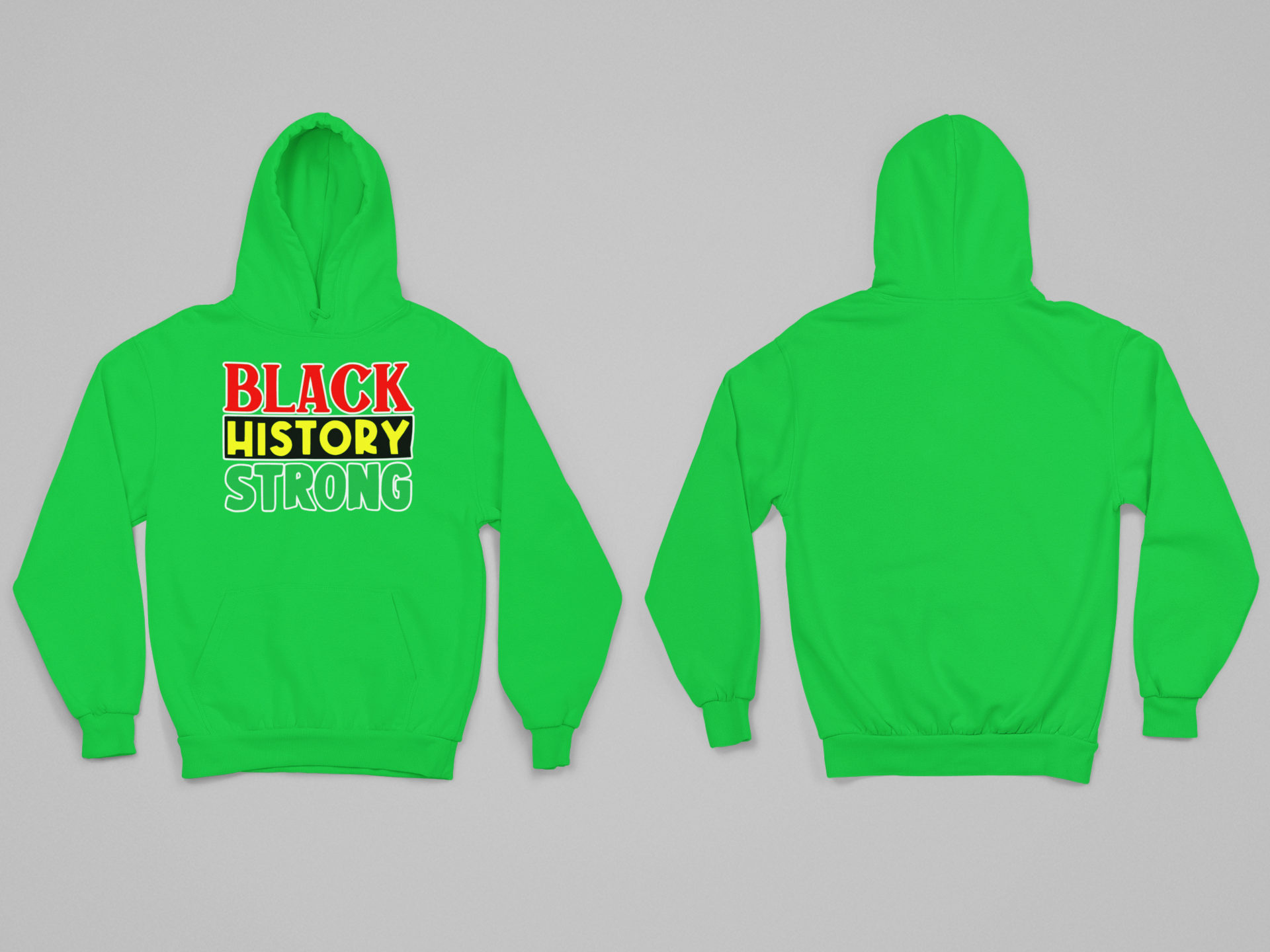 Black History Strong Hoodie
