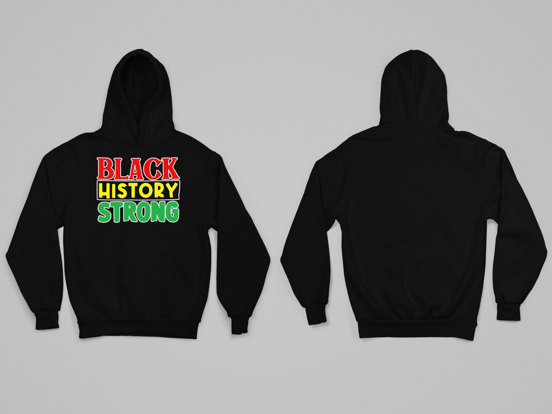 Black History Strong Hoodie