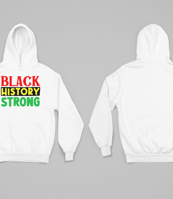 Black History Strong Hoodie