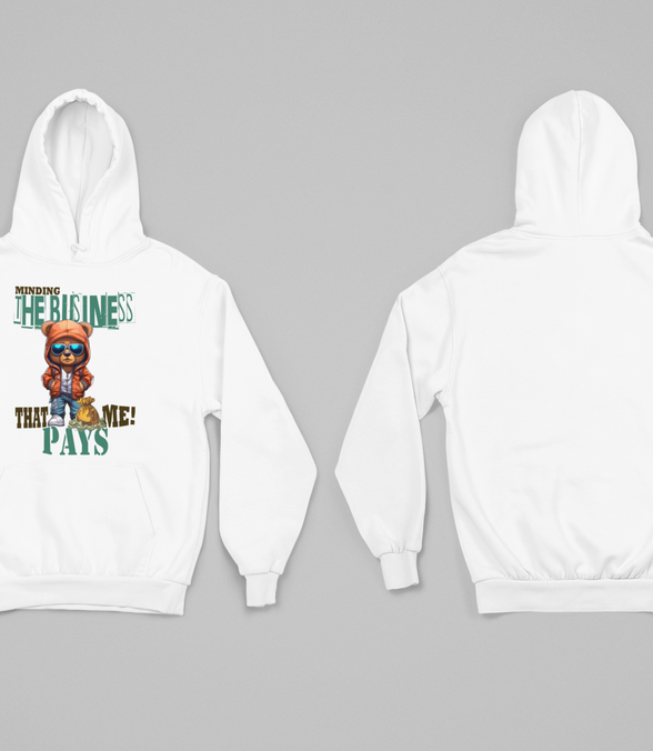 Minding the Business That Pays Me Hoodie
