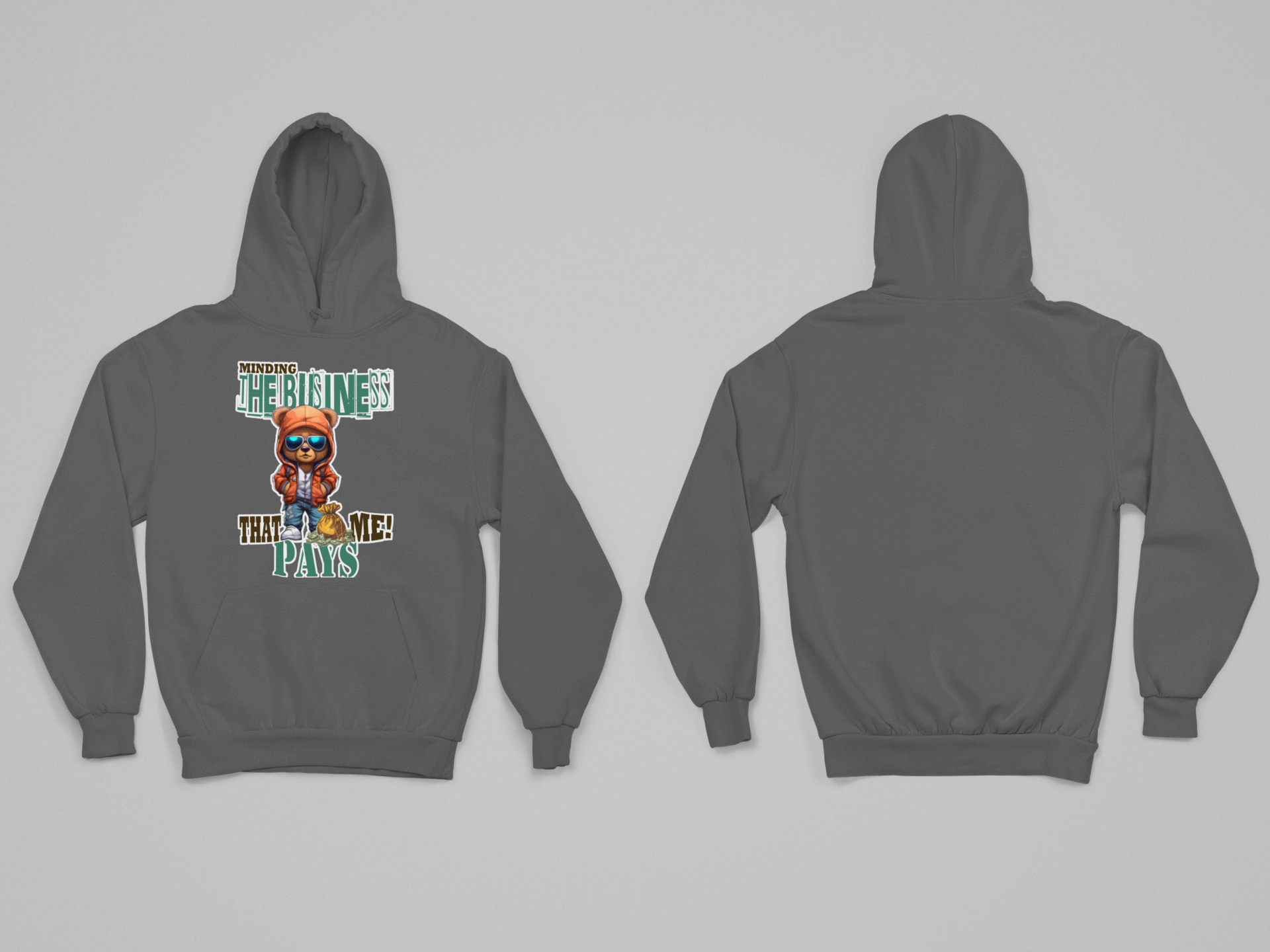 Minding the Business That Pays Me Hoodie