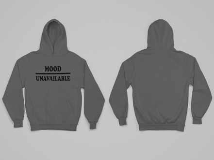 Mood – Unavailable Hoodie