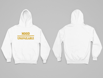 Mood – Unavailable Hoodie