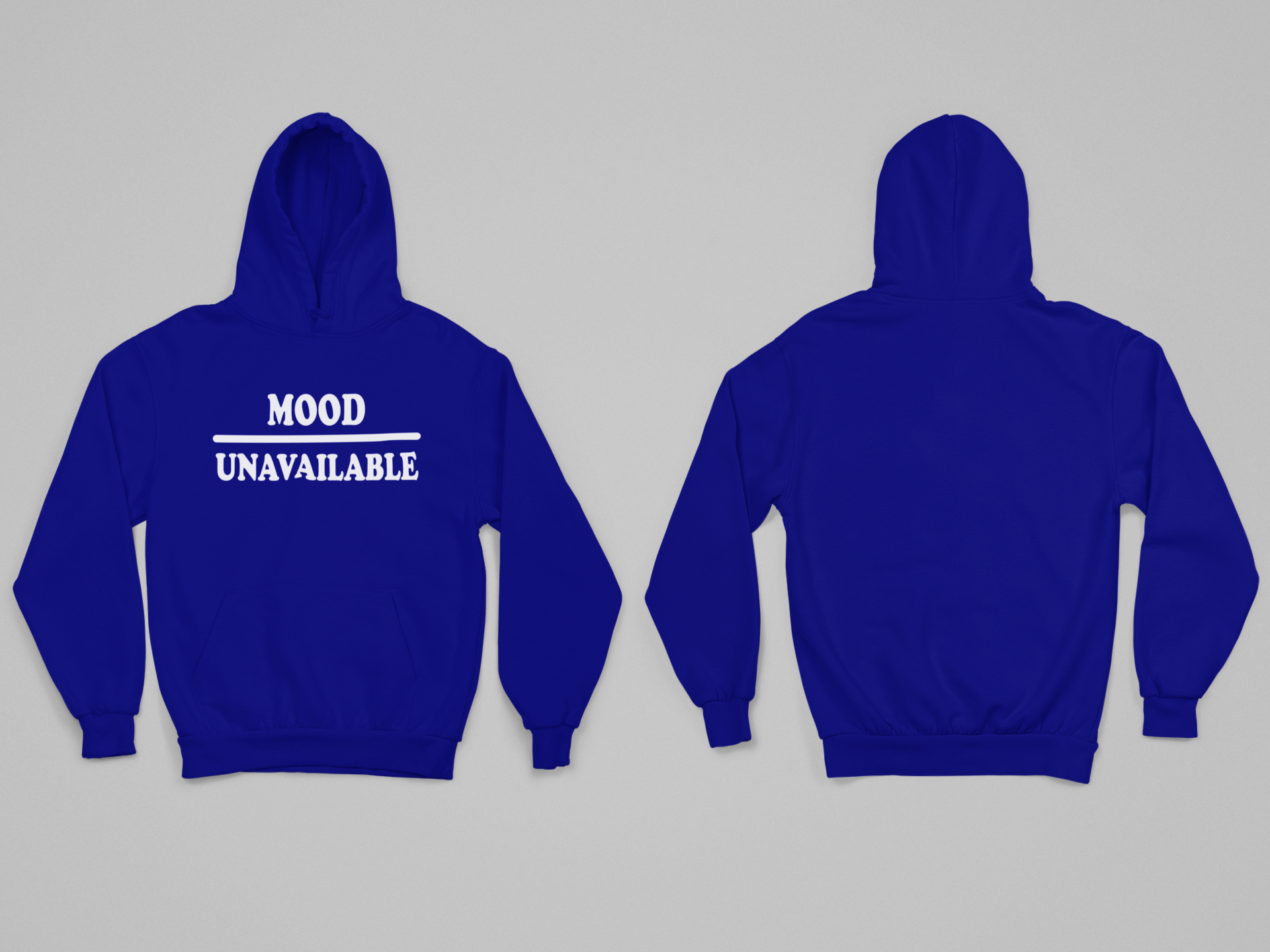 Mood – Unavailable Hoodie