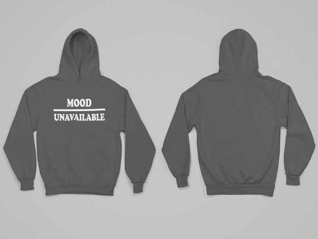 Mood – Unavailable Hoodie
