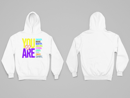 You❤Are Hoodie