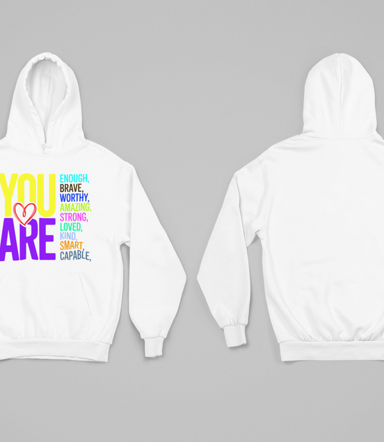 You❤Are Hoodie