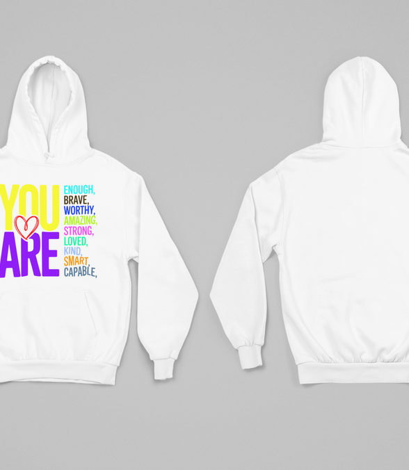 You❤Are Hoodie