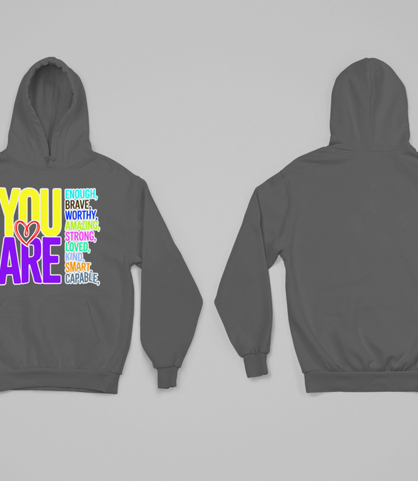 You❤Are Hoodie