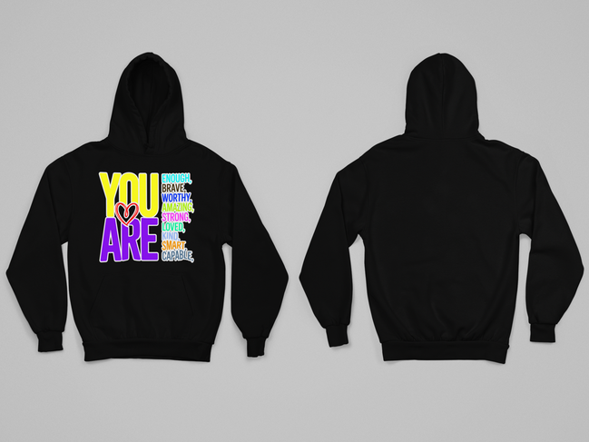You❤Are Hoodie