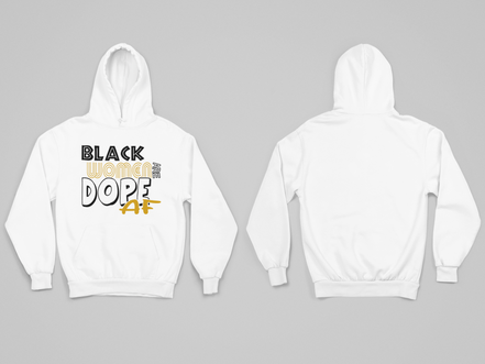 ﻿Black Women Are Dope AF Hoodie
