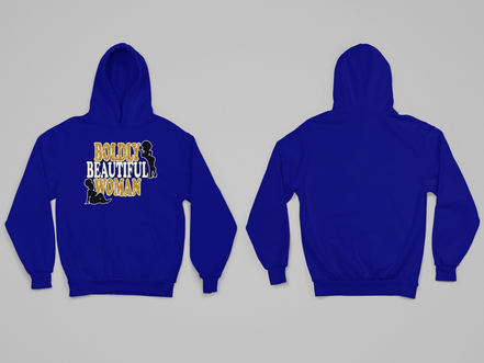 Boldly Beautiful Woman Hoodie