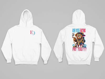 How Does Hating On Me Pay You? Hoodie