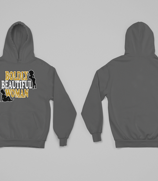 Boldly Beautiful Woman Hoodie