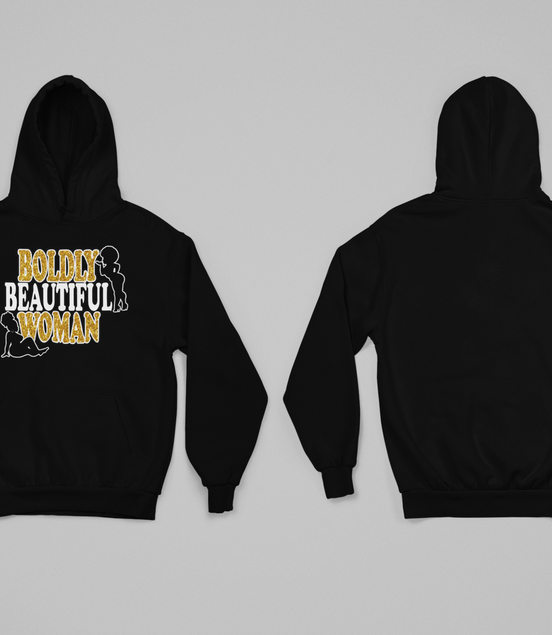 Boldly Beautiful Woman Hoodie