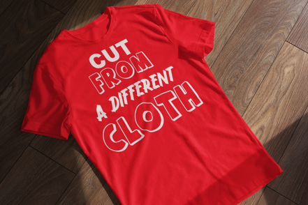 Cut From A Different Cloth T-Shirt | Bold Statement Tee | Eminence Clothing