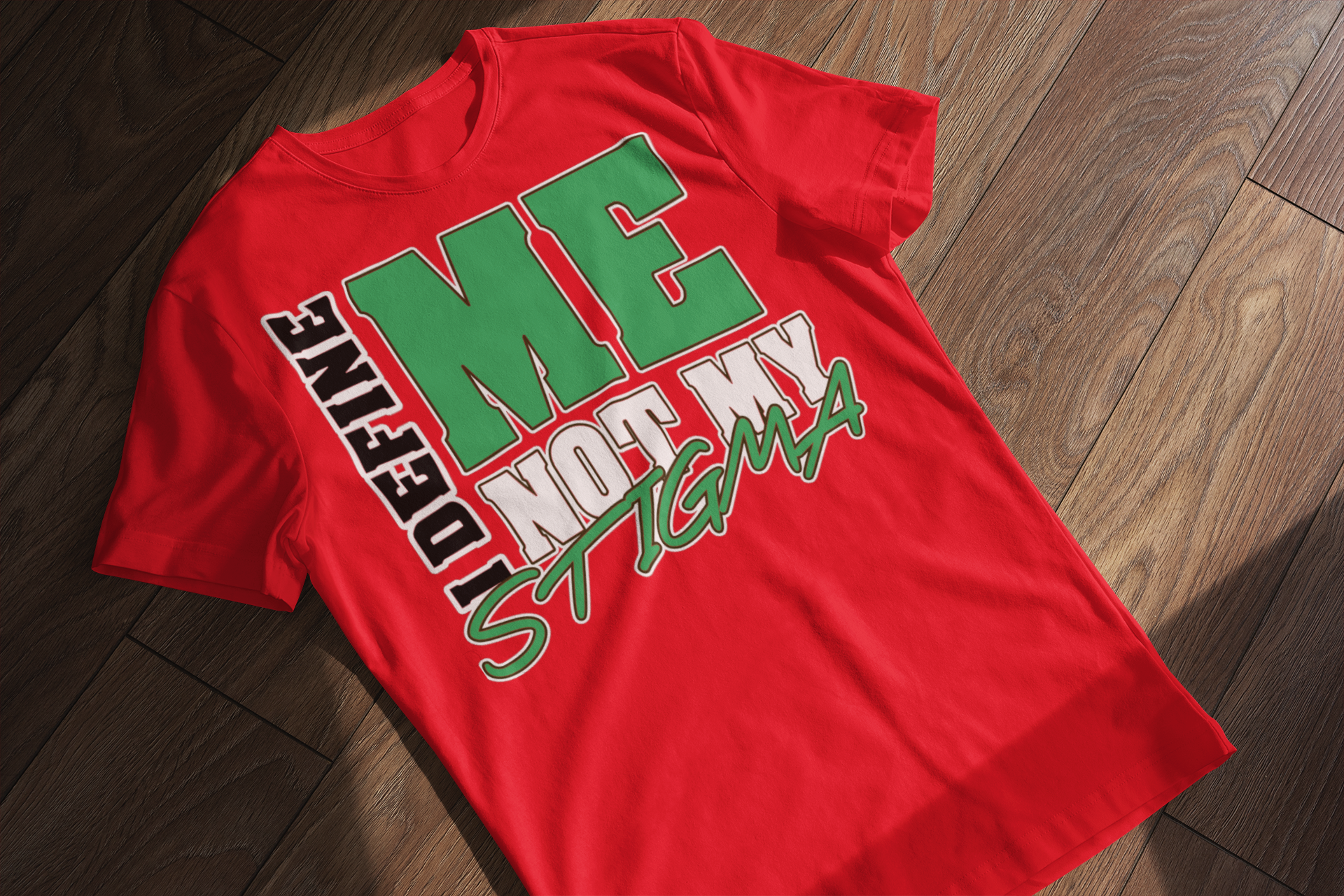 I Define Me Not My Stigma T-Shirt - Mental Health Awareness | Eminence Clothing