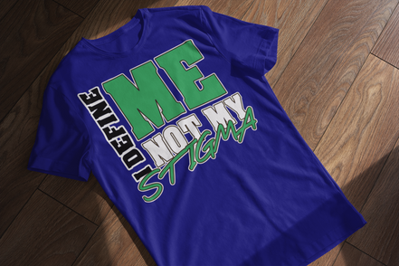 I Define Me Not My Stigma T-Shirt - Mental Health Awareness | Eminence Clothing