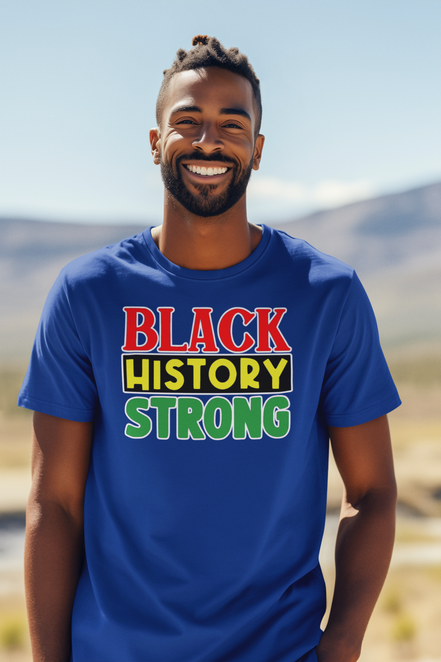 Black History Strong T-Shirt