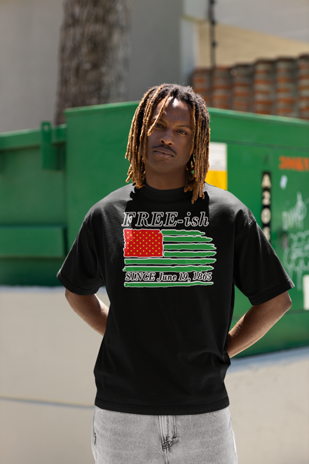 Free-ish Since June 19, 1865 T-Shirt