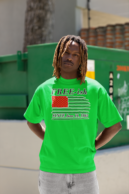 Free-ish Since June 19, 1865 T-Shirt