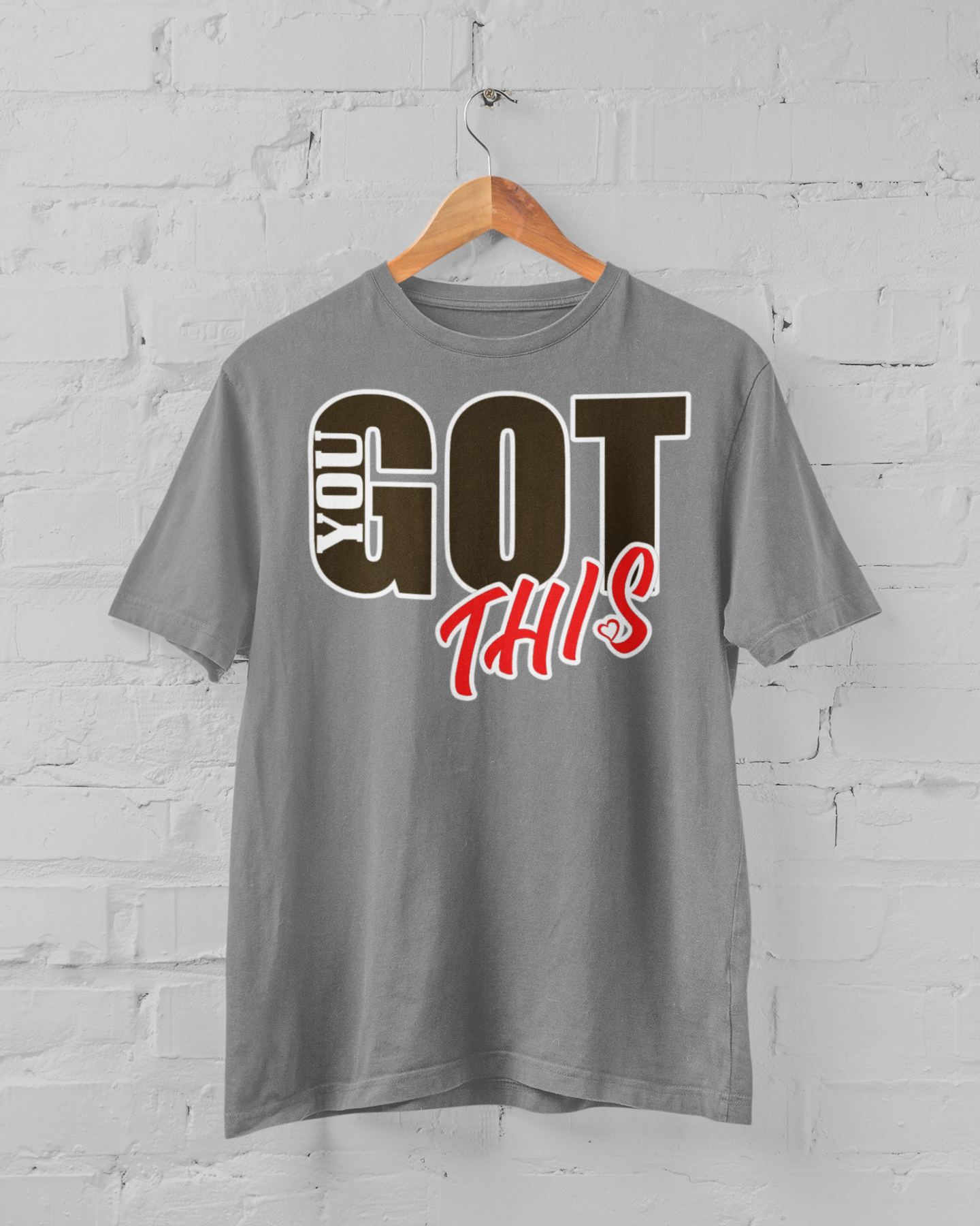 You Got This Tee