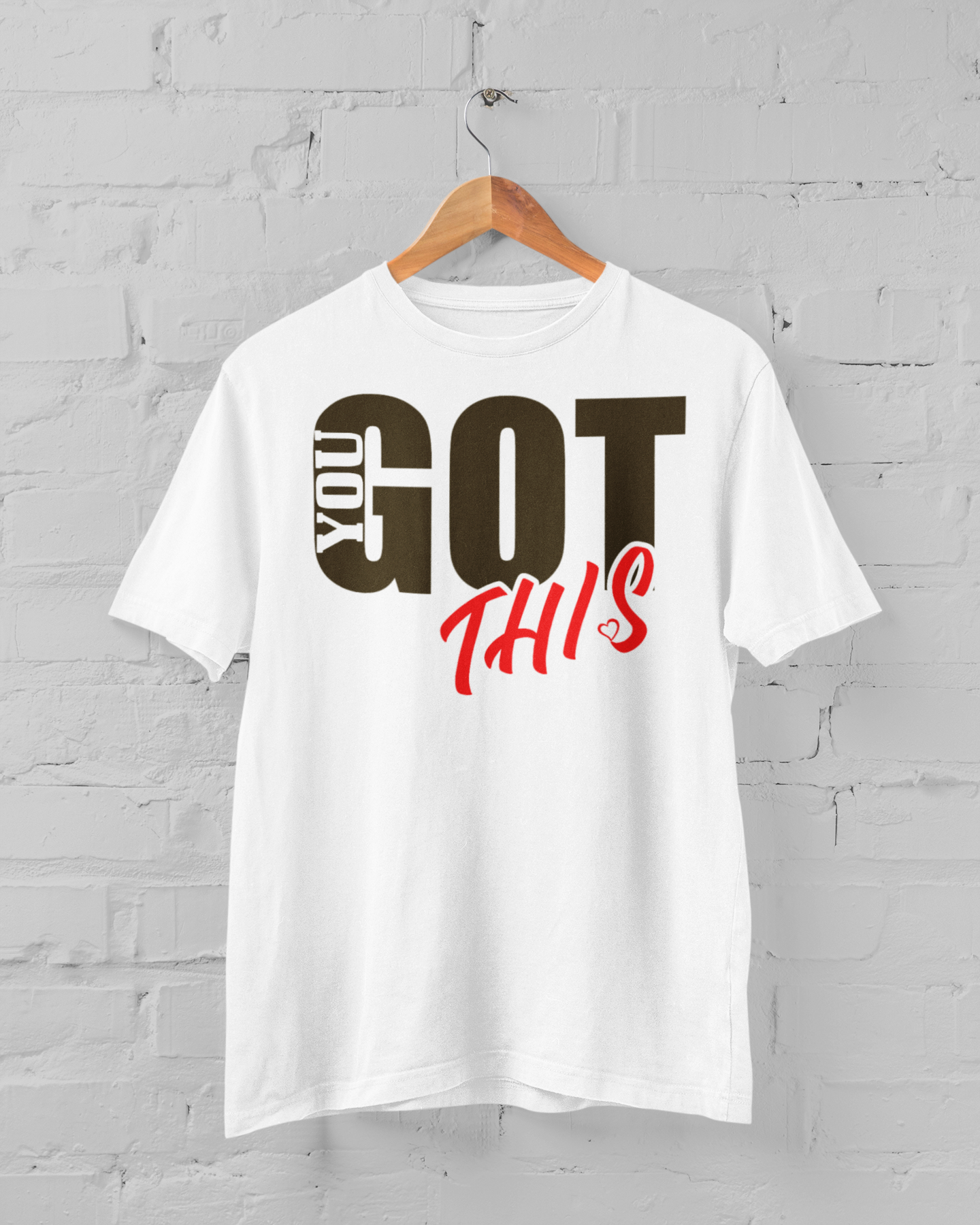 You Got This Tee