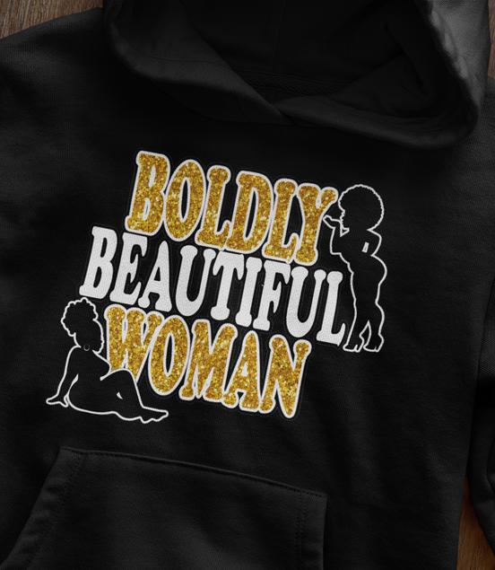 Boldly Beautiful Woman Hoodie - Plus Size Empowerment Hoodie | Eminence Clothing