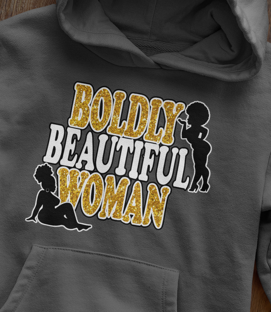 Boldly Beautiful Woman Hoodie - Plus Size Empowerment Hoodie | Eminence Clothing