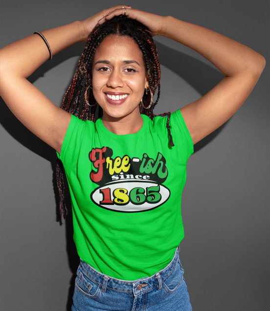 Free*ish 1865 T-Shirt